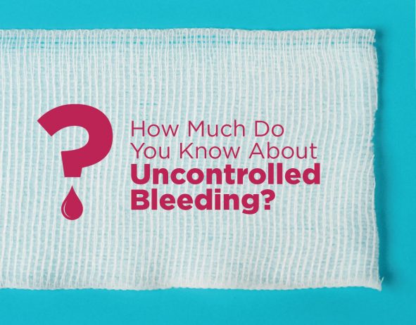 How much do you know about uncontrolled bleeding?